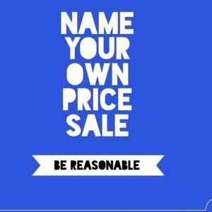 Name your own price sale!